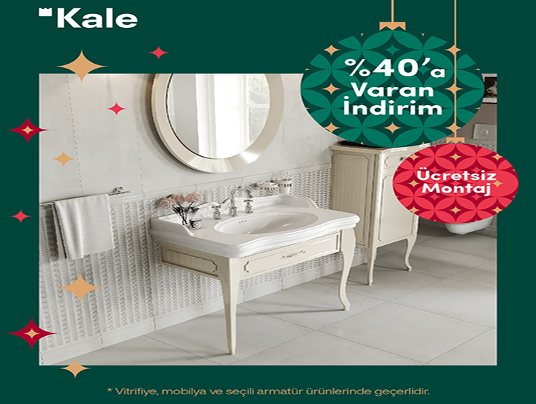 KALE, BANYO RNLERNDE YEN YIL KAMPANYASI BALATTI